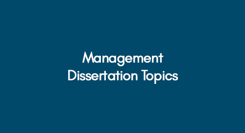 Management-Dissertation-Topics