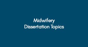 midwifery dissertation topic ideas
