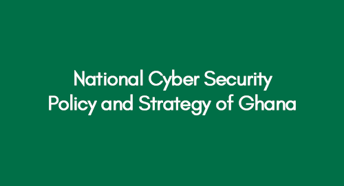 National Cyber Security Policy and Strategy of Ghana