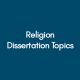 Religion-Dissertation-Topics