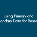 Understand the difference between primary and secondary data with examples, advantages, and UK dissertation guidance. Learn when to use each and how to justify your choice in the methodology chapter (2026).