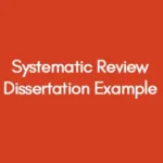 Systematic Review Dissertation Example PDF – PRISMA Flow, Structure and UK Sample 2026