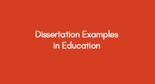 examples of dissertations in education
