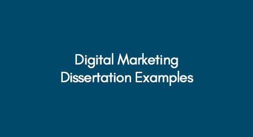 digital marketing dissertation examples