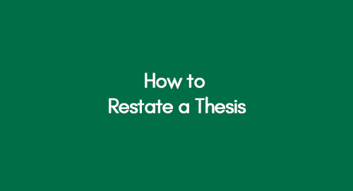 easy ways to restate thesis