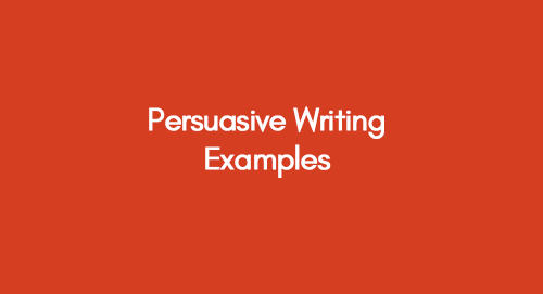 Persuasive Writing Examples