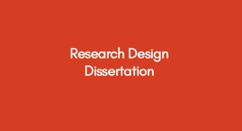 research designs in dissertation