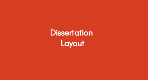 dissertations layout