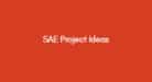150 SAE Project Ideas for Students in 2025 | Premier Dissertations