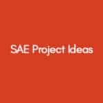 SAE Project Ideas