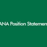 ANA Position Statement