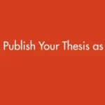 How to Publish Your Thesis as a Book