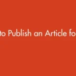 How to Publish an Article for Free