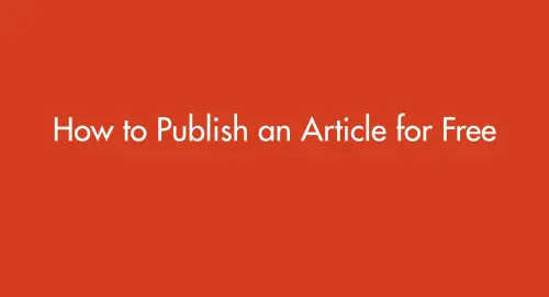 How to Publish an Article for Free