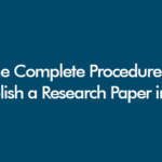 Complete Procedure to Publish Research Paper in UK