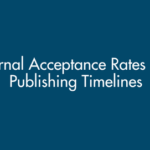 Journal Acceptance Rates and Publishing Timelines