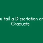 Can You Fail a Dissertation and Still Graduate? (UK Guide)