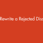 How to Rewrite a Rejected Dissertation: Step-by-Step UK Guide