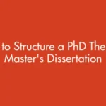 How to Structure a PhD Thesis vs Master's Dissertation (UK 2026 Guide)