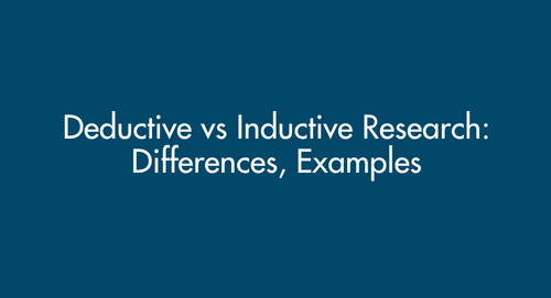 Deductive vs Inductive Research: Differences, Examples & Which One to Use (2026 Guide)