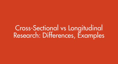 Cross-Sectional vs Longitudinal Research: Differences, Examples & When to Use Each (2026 Guide)